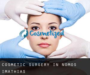 Cosmetic Surgery in Nomós Imathías