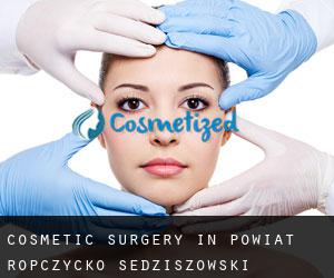 Cosmetic Surgery in Powiat ropczycko-sędziszowski