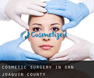 Cosmetic Surgery in San Joaquin County