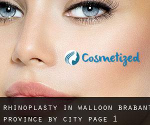 Rhinoplasty in Walloon Brabant Province by city - page 1
