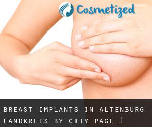 Breast Implants in Altenburg Landkreis by city - page 1