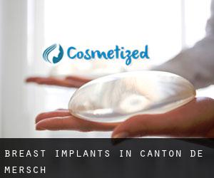 Breast Implants in Canton de Mersch
