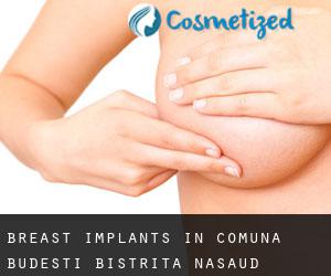 Breast Implants in Comuna Budeşti (Bistriţa-Năsăud)
