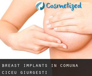 Breast Implants in Comuna Ciceu-Giurgeşti