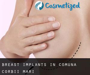 Breast Implants in Comuna Corbii Mari