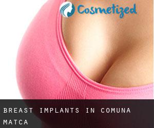 Breast Implants in Comuna Matca