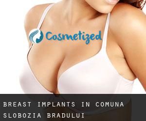 Breast Implants in Comuna Slobozia Bradului