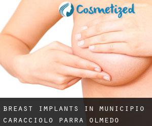 Breast Implants in Municipio Caracciolo Parra Olmedo