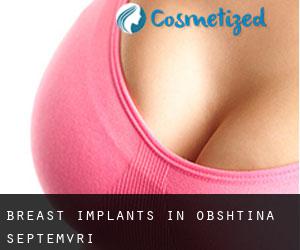 Breast Implants in Obshtina Septemvri
