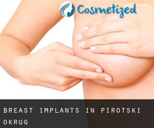 Breast Implants in Pirotski Okrug