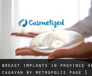 Breast Implants in Province of Cagayan by metropolis - page 1