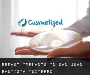 Breast Implants in San Juan Bautista Tuxtepec