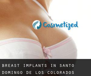 Breast Implants in Santo Domingo de los Colorados