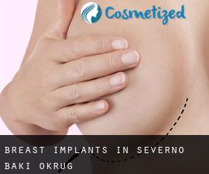 Breast Implants in Severno Bački Okrug