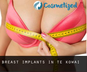 Breast Implants in Te Kowai
