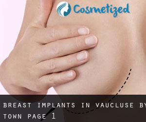 Breast Implants in Vaucluse by town - page 1