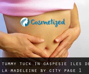 Tummy Tuck in Gaspésie-Îles-de-la-Madeleine by city - page 1