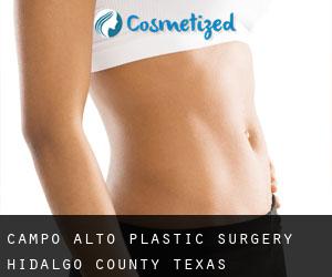 Campo Alto plastic surgery (Hidalgo County, Texas)