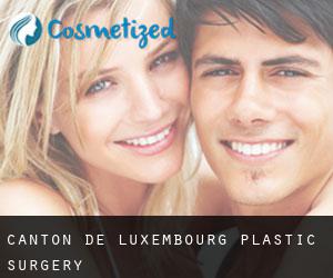 Canton de Luxembourg plastic surgery