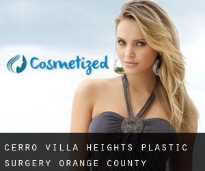 Cerro Villa Heights plastic surgery (Orange County, California)