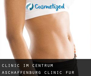 Clinic im Centrum Aschaffenburg / Clinic für Plastische #6