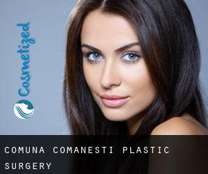 Comuna Comăneşti plastic surgery