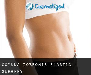 Comună Dobromir plastic surgery