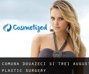 Comuna Douăzeci şi Trei August plastic surgery