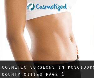 cosmetic surgeons in Kosciusko County (Cities) - page 1