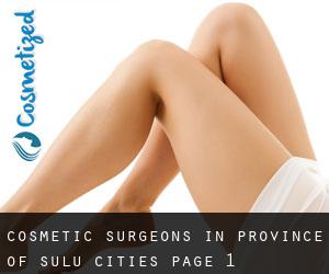 cosmetic surgeons in Province of Sulu (Cities) - page 1