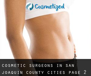 cosmetic surgeons in San Joaquin County (Cities) - page 2