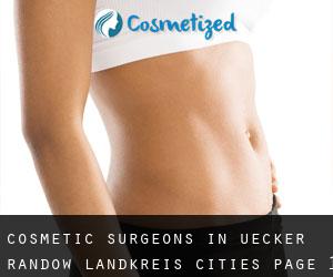 cosmetic surgeons in Uecker-Randow Landkreis (Cities) - page 1