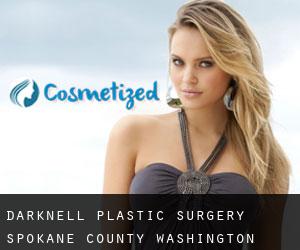 Darknell plastic surgery (Spokane County, Washington)