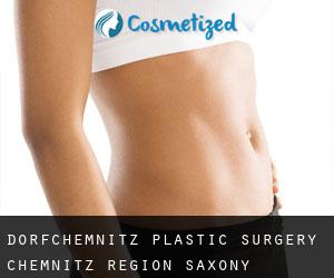 Dorfchemnitz plastic surgery (Chemnitz Region, Saxony)