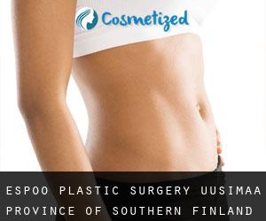 Espoo plastic surgery (Uusimaa, Province of Southern Finland)