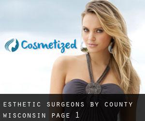 esthetic surgeons by County (Wisconsin) - page 1