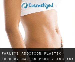 Farleys Addition plastic surgery (Marion County, Indiana)