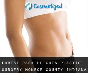 Forest Park Heights plastic surgery (Monroe County, Indiana)