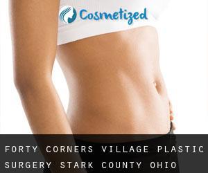 Forty Corners Village plastic surgery (Stark County, Ohio)