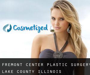 Fremont Center plastic surgery (Lake County, Illinois)