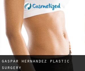 Gaspar Hernández plastic surgery