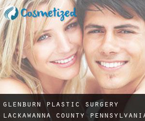 Glenburn plastic surgery (Lackawanna County, Pennsylvania)