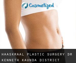 Haaskraal plastic surgery (Dr Kenneth Kaunda District Municipality, North-West)