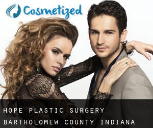 Hope plastic surgery (Bartholomew County, Indiana)