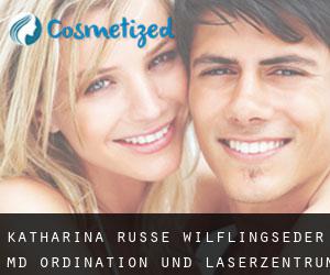 Katharina RUSSE-WILFLINGSEDER MD. Ordination und Laserzentrum (Rum)