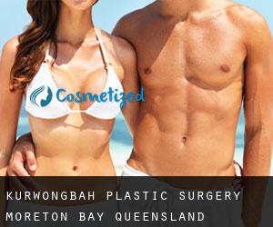 Kurwongbah plastic surgery (Moreton Bay, Queensland)