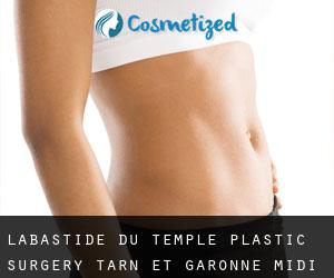 Labastide-du-Temple plastic surgery (Tarn-et-Garonne, Midi-Pyrénées)