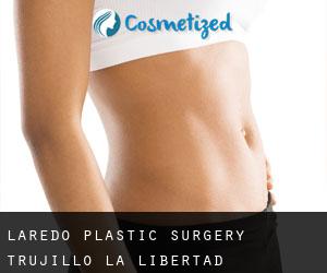 Laredo plastic surgery (Trujillo, La Libertad)