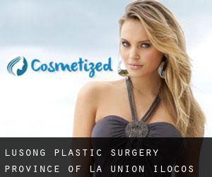 Lusong plastic surgery (Province of La Union, Ilocos)