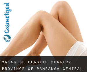 Macabebe plastic surgery (Province of Pampanga, Central Luzon)